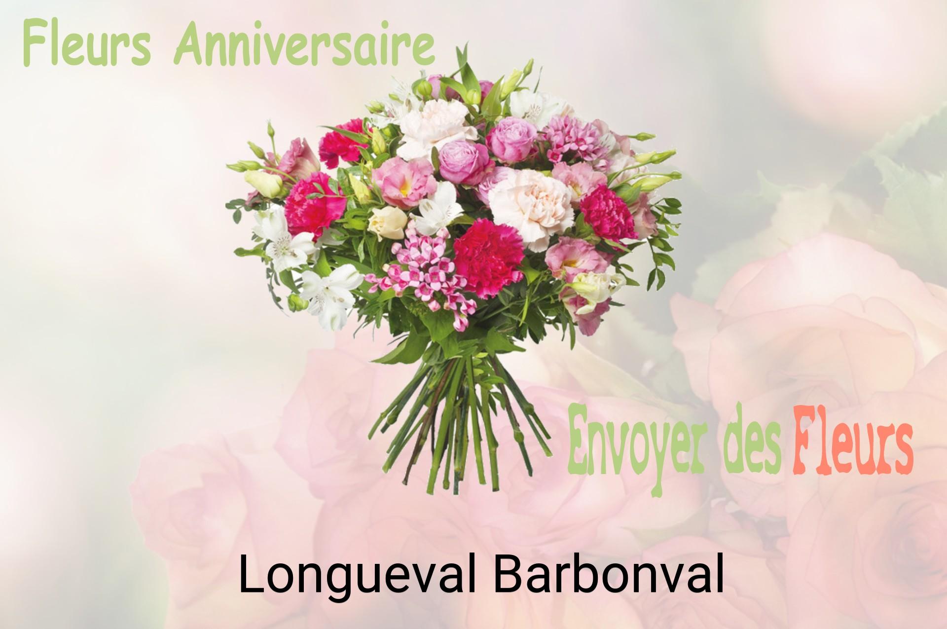Bouquet de fleurs d’anniversaire livré à Longueval-Barbonval